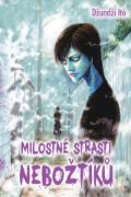 Obrázek Milostné strasti nebožtíků