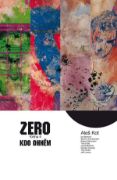 Obrázek Zero 4 - Kdo ohněm