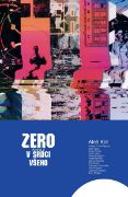 Obrázek Zero 2 - V srdci všeho