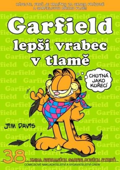 Obrázek Garfield -38- lepší vrabec v tlamě