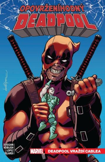 Obrázek Opovrženíhodný Deadpool 1: Deadpool vraždí Cablea