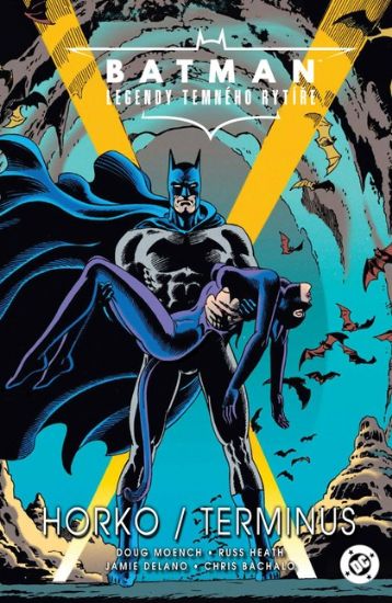 Obrázek Batman - Legendy Temného rytíře: Horko / Terminus
