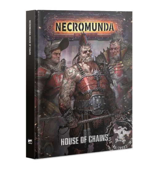 Obrázek NECROMUNDA: HOUSE OF CHAINS (ENGLISH)