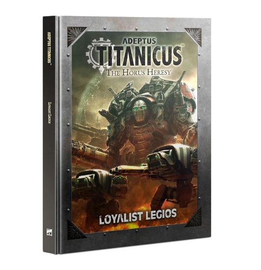 Obrázek ADEPTUS TITANICUS: LOYALIST LEGIOS (ENG)