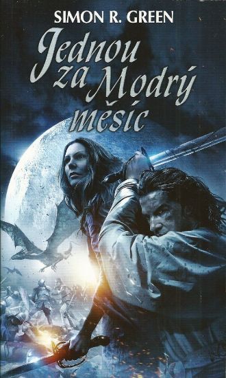 Jednou za Modrý měsíc - Lesní království