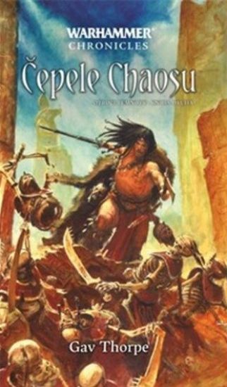 Čepele Chaosu - Otroci temnoty - kniha druhá CZ