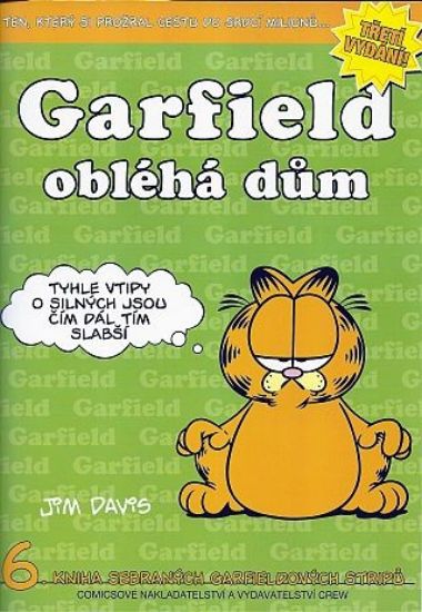 Garfield -06- obléhá dům